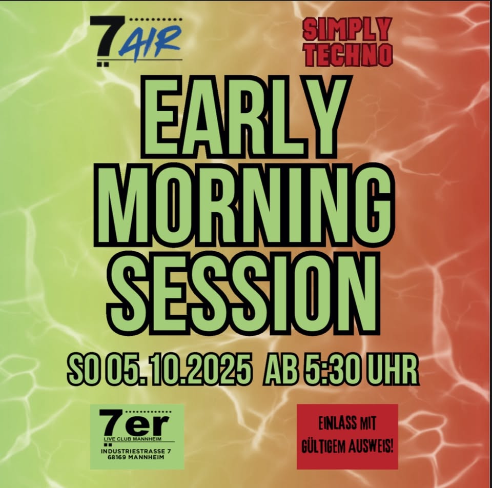 Early Morning Session